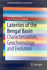 cover of the book Laterites of the Bengal Basin: Characterization, Geochronology and Evolution