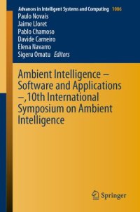 cover of the book Ambient Intelligence – Software and Applications –,10th International Symposium on Ambient Intelligence