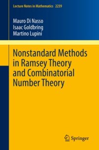 cover of the book Nonstandard Methods in Ramsey Theory and Combinatorial Number Theory