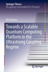 cover of the book Towards a Scalable Quantum Computing Platform in the Ultrastrong Coupling Regime