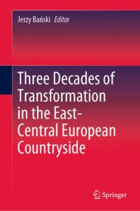 cover of the book Three Decades of Transformation in the East-Central European Countryside