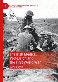 cover of the book The Irish Medical Profession and the First World War