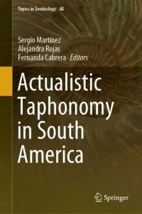 cover of the book Actualistic Taphonomy in South America