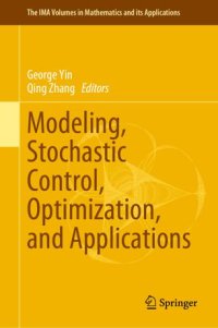 cover of the book Modeling, Stochastic Control, Optimization, and Applications