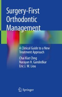 cover of the book Surgery-First Orthodontic Management: A Clinical Guide to a New Treatment Approach