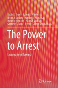 cover of the book The Power to Arrest: Lessons from Research