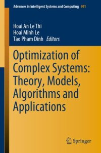 cover of the book Optimization of Complex Systems: Theory, Models, Algorithms and Applications