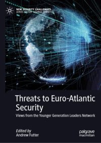 cover of the book Threats to Euro-Atlantic Security: Views from the Younger Generation Leaders Network