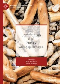 cover of the book Communism and Poetry: Writing Against Capital