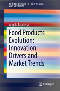 cover of the book Food Products Evolution: Innovation Drivers and Market Trends