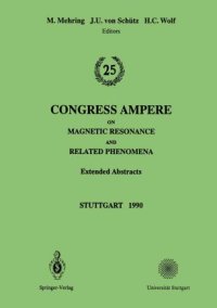 cover of the book 25th Congress Ampere on Magnetic Resonance and Related Phenomena: Extended Abstracts