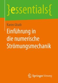 cover of the book Einführung in die numerische Strömungsmechanik