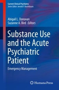 cover of the book Substance Use and the Acute Psychiatric Patient: Emergency Management