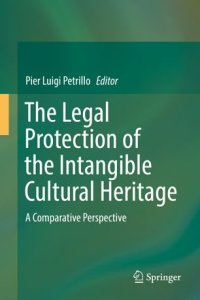 cover of the book The Legal Protection of the Intangible Cultural Heritage: A Comparative Perspective