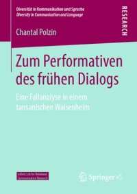 cover of the book Zum Performativen des frühen Dialogs: Eine Fallanalyse in einem tansanischen Waisenheim