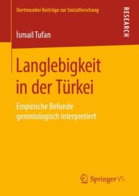 cover of the book Langlebigkeit in der Türkei: Empirische Befunde gerontologisch interpretiert