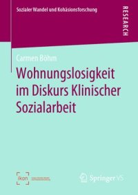 cover of the book Wohnungslosigkeit im Diskurs Klinischer Sozialarbeit