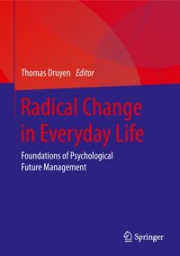 cover of the book Radical Change in Everyday Life: Foundations of Psychological Future Management