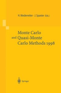 cover of the book Monte-Carlo and Quasi-Monte Carlo Methods 1998: Proceedings of a Conference held at the Claremont Graduate University, Claremont, California, USA, June 22–26, 1998