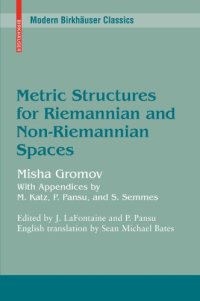cover of the book Metric Structures for Riemannian and Non-Riemannian Spaces