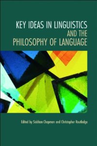 cover of the book Key Ideas in Linguistics and the Philosophy of Language