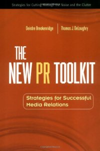 cover of the book The New PR Toolkit: Strategies for Successful Media Relations