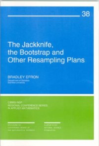 cover of the book The Jackknife, the Bootstrap, and Other Resampling Plans