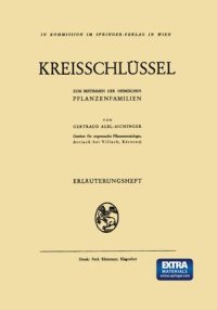 cover of the book Kreisschlüssel zum Bestimmen der heimischen Pflanzenfamilien: Zum Bestimmen der Heimischen Pflanzenfamilien