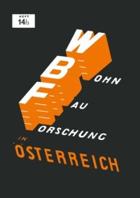 cover of the book Baurechtliche Vorschriften des Wohnungsbaues in Österreich: Technische Bauvorschriften