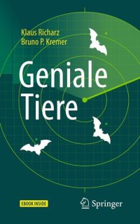 cover of the book Geniale Tiere: Anekdotisches, Bewundernswertes und Erstaunliches aus allen Bereichen unserer Fauna