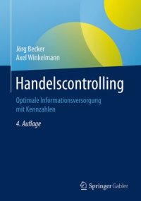 cover of the book Handelscontrolling: Optimale Informationsversorgung mit Kennzahlen