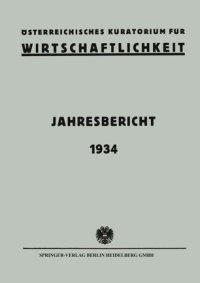 cover of the book Österreichisches Kuratorium für Wirtschaftlichkeit: Jahresbericht 1934