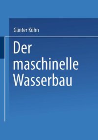 cover of the book Der maschinelle Wasserbau