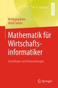 cover of the book Mathematik für Wirtschaftsinformatiker: Grundlagen und Anwendungen