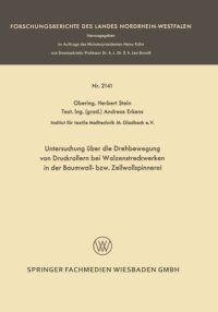 cover of the book Untersuchung über die Drehbewegung von Druckrollern bei Walzenstreckwerken in der Baumwoll- bzw. Zellwollspinnerei