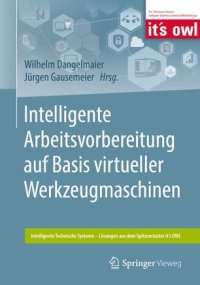 cover of the book Intelligente Arbeitsvorbereitung auf Basis virtueller Werkzeugmaschinen