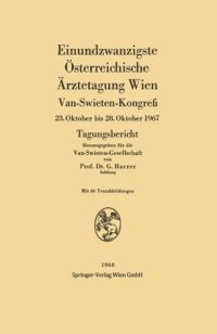 cover of the book Einundzwanzigste Österreichische Ärztetagung Wien: Van-Swieten-Kongreß