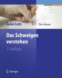 cover of the book Das Schweigen verstehen: Über Aphasie