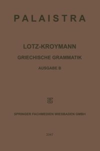 cover of the book Griechische Grammatik: Formenlehre / Satzlehre