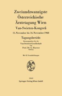 cover of the book Zweiundzwanzigste Österreichische Ärztetagung Wien: 11. November bis 16. November 1968