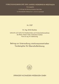 cover of the book Beitrag zur Untersuchung rotationssymmetrischer Tandemgitter für Überschallströmung