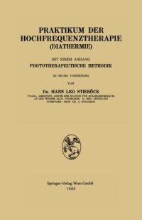 cover of the book Praktikum der Hochfrequenztherapie (Diathermie): Mit einem Anhang Phototherapeutische Methodik