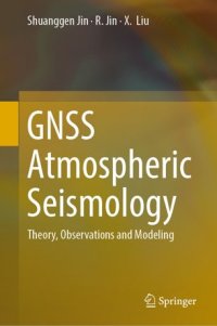 cover of the book GNSS Atmospheric Seismology: Theory, Observations and Modeling