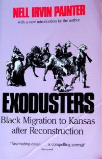 cover of the book Exodusters. Black Migration Kansas Reconstruction