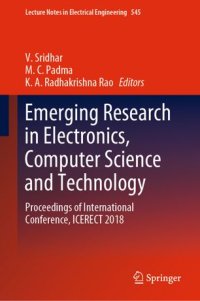 cover of the book Emerging Research in Electronics, Computer Science and Technology: Proceedings of International Conference, ICERECT 2018