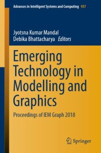 cover of the book Emerging Technology in Modelling and Graphics: Proceedings of IEM Graph 2018