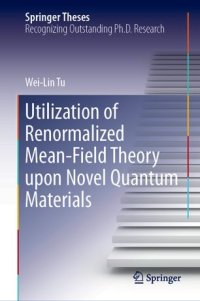 cover of the book Utilization of Renormalized Mean-Field Theory upon Novel Quantum Materials