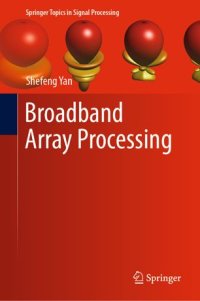 cover of the book Broadband Array Processing