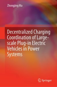 cover of the book Decentralized Charging Coordination of Large-scale Plug-in Electric Vehicles in Power Systems