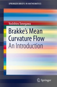 cover of the book Brakke's Mean Curvature Flow: An Introduction